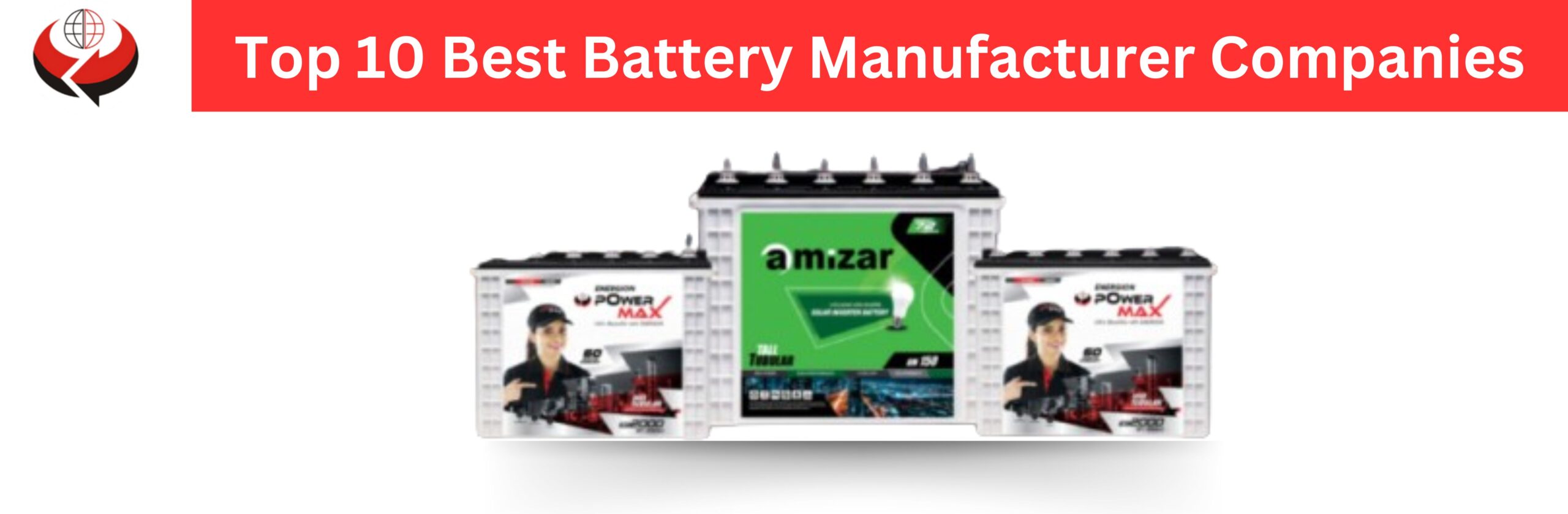 Top 10 Best Battery Manufacturer Companies